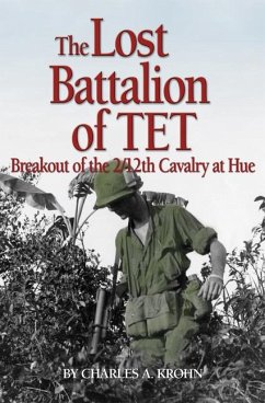 Lost Battalion of TET - Krohn, Charles A