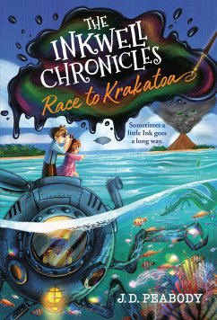 The Inkwell Chronicles: Race to Krakatoa, Book 2 - Peabody, J D