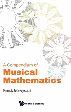 COMPENDIUM OF MUSICAL MATHEMATICS, A - Franck Jedrzejewski