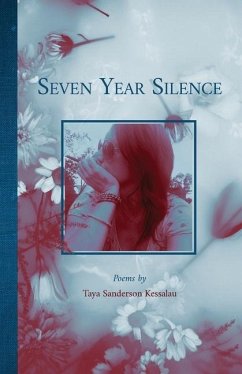 Seven Year Silence - Sanderson Kesslau, Taya