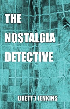 Cover THE NOSTALGIA DETECTIVE