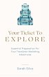 Your Ticket To Explore - Bild 1