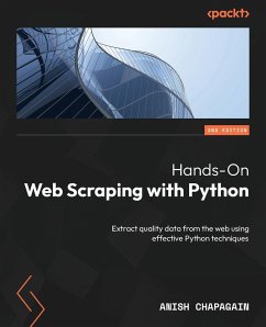 Hands-On Web Scraping with Python - Second Edition - Chapagain, Anish