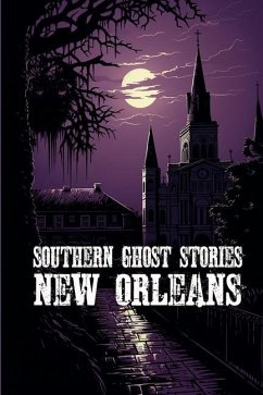 Southern Ghost Stories: New Orleans - Sircy, Allen