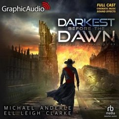 Darkest Before the Dawn [Dramatized Adaptation]: The Second Dark Ages 3 - Anderle, Michael; Clarke, Ell Leigh