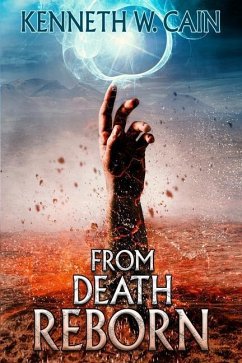 From Death Reborn - Cain, Kenneth W.