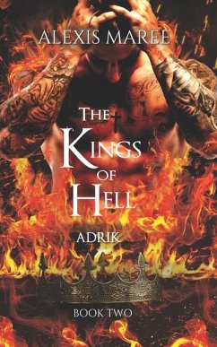 The Kings of Hell - Adrik - Maree, Alexis