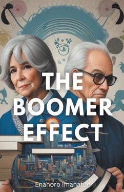 The Boomer Effect - Imanatue, Enahoro