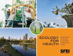 Ecology for Health - Burg, Joe; Steffy, Jennifer; Lee, Vanessa