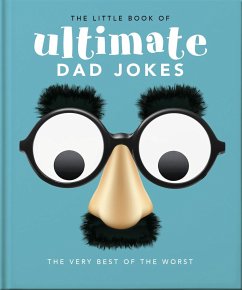 The Little Book of Ultimate Dad Jokes - Orange Hippo!