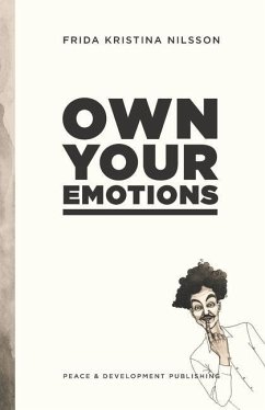 Own Your Emotions: White cover (original) - Nilsson, Frida Kristina