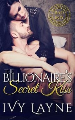 The Billionaire's Secret Kiss - Layne, Ivy