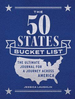 The 50 States Bucket List - Laughlin, Jessica