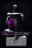 Broken Promises: One Woman's Pain is Another Woman's Experience