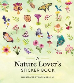 A Nature Lover's Sticker Book - Publishing, Workman