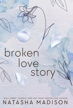 Broken Love Story (Hardcover) - Madison, Natasha