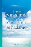 Tvrdo pouzdanje u ono čemu se nadamo (Bosnian Edition)