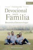 Devocional Para La Familia: Buscando a Dios En Tu Hogar - Tomo 2 (Making God Part of Your Family Vol. 2)