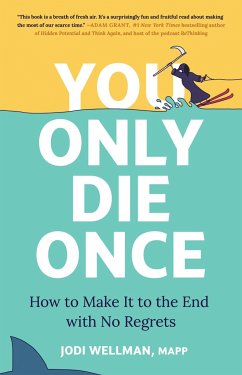 You Only Die Once - Wellman, Jodi