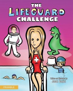 The Lifeguard Challenge - Daniel, Jason