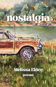 NOSTALGIA - Elder, Melissa