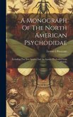 A Monograph Of The North American Psychodidae