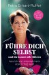 Führe Dich selbst und du kannst alle... - Bild 1