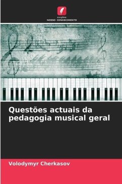 Questões actuais da pedagogia musical geral - Cherkasov, Volodymyr