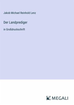 Der Landprediger - Lenz, Jakob Michael Reinhold