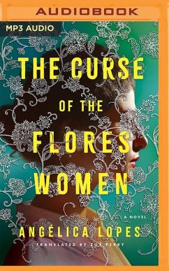 The Curse of the Flores Women - Lopes, Angélica