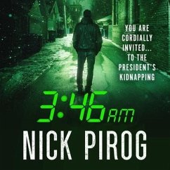 3:46 A.M. - Pirog, Nick