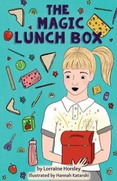 The Magic Lunch Box - Horsley, Lorraine