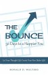 The Bounce 30 Days to a Happier You - Bild 1