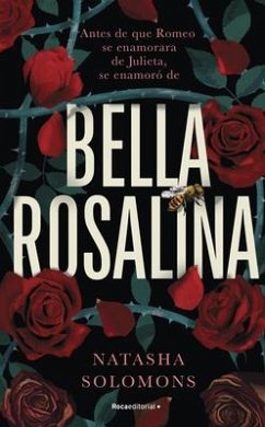Bella Rosalina / Fair Rosaline - Solomons, Natasha