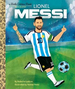 Lionel Messi a Little Golden Book Biography - Ludlow, Roberta; Perez, Nomar