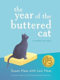 The Year of the Buttered Cat - Haas, Lexi; Haas, Susan