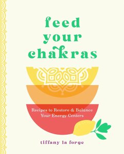 Feed Your Chakras - La Forge, Tiffany