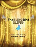 The Bling, Bling Bird