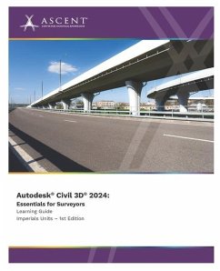 Autodesk Civil 3D 2024: Essentials for Surveyors (Imperial Units) - Ascent - Center for Technical Knowledge