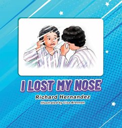 I Lost My Nose - Hernandez, Richard