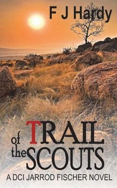 Trail of the Scouts - Hardý, F. J.