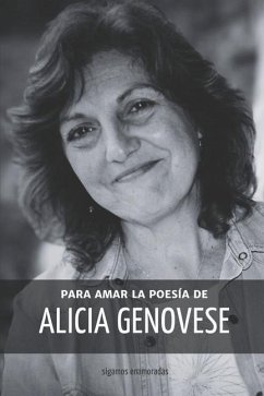 Para Amar la Poesía de Alicia Genovese - Genovese, Alicia; Serrano, Marina