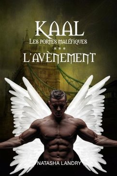 Kaal, les portes maléfiques: L'avènement - Landry, Natasha