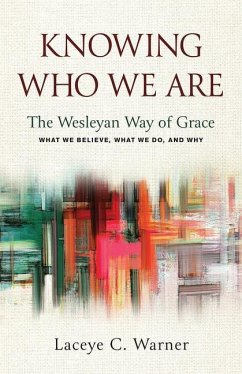 Knowing Who We Are - Warner, Laceye C