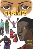 Champs: Volume 1