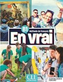 En vrai: Niveau B1 - Livre de l'eleve + Audio En vrai: Niveau B1 - Livre de l'eleve + Audio