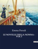 LE NOVELLE DELLA NONNA - VOL I