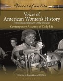 Voices of American Women's History from Reconstruction to the Present