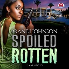 Spoiled Rotten - Johnson, Brandi
