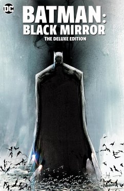 Batman: Black Mirror the Deluxe Edition - Snyder, Scott; Jock